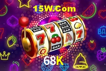 Sinta a adrenalina dos jogos de cassino com 68K